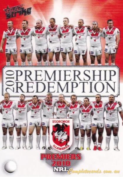 2011 NRL Strike - 2010 Premiership Redemption