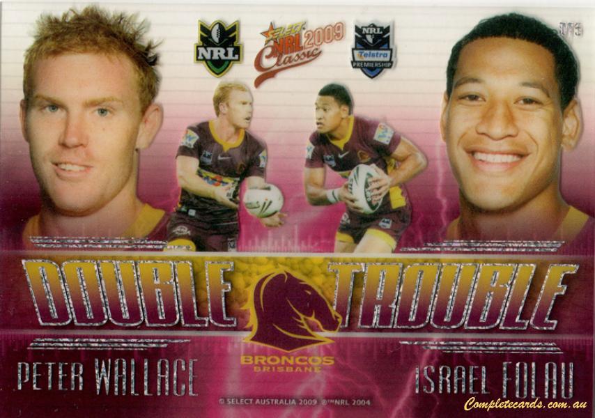 2009 Select Classic - Double Trouble